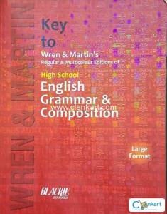 Key to Wren and Martin's English Grammar & Composition