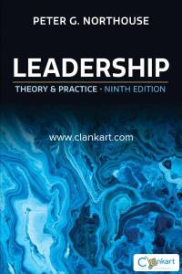 Leadership: Theory and Practice Paperback