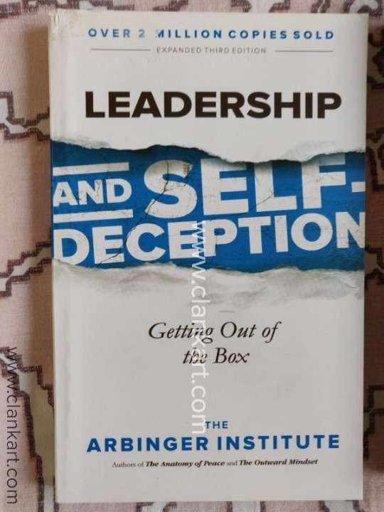 Leadership and Self Deception by The Arbinger Institute
