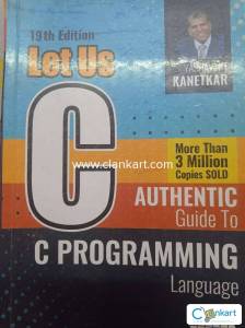 Let Us C : Authentic Guide To C Programming Language