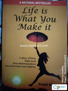 Life is what you make it