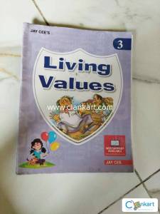 Living Values. A moral science book for class 3.