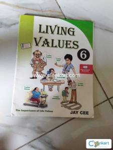 Living values. A moral science book for class 6.