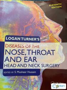 Logan turners diseases of the nose throat and ear