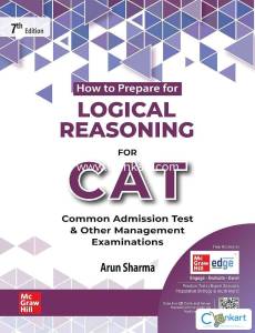 Logical reasoning for CAT by " Arun Sharma"