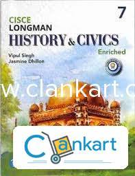 Longman History & Civics Enriched 7 (CISCE) NEP 2020.