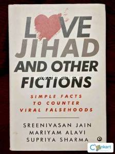 Love Jihad And Other Fictions : Simple Facts