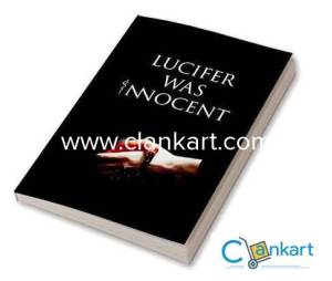 Lucifer was Innocent