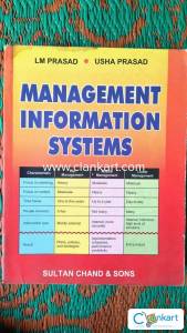 MANAGEMENT INFORMATION SYSTEMS by L.M. PRASAD, USHA PRASAD