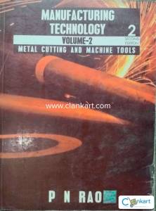 MANUFACTURING PROCESS VOL-2 (METAL CUTTING AND MACHINE TOOLS)