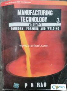 MANUFACTURING TECHNOLOGY VOL-1, FOUNDARY, FORMING AND WELDING