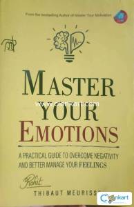 MASTERS YOUR EMOTIONS
