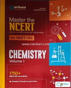 MASTER THE NCERT FOR NEET or JEE CHEMISTRY VOLUME 1