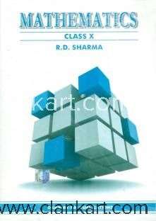 MATHEMATICS CLASS 10 R D SHARMA