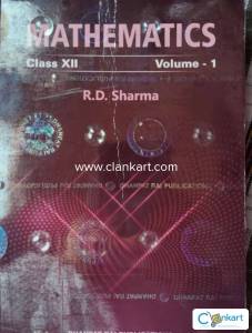 MATHEMATICS CLASS 12TH VOLUME 1 , R. D. SHARMA