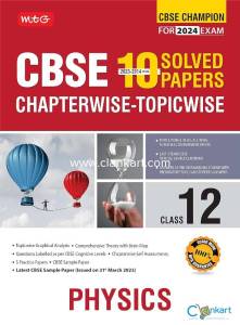 MTG CBSE 10 Years Chapterwise Topicwise Solved Papers Class 12 Physics