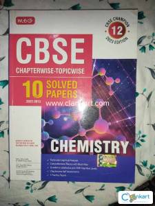 MTG CBSE 10 Yrs Chapterwise Topicwise Solved Papers Class 12 Chemistry