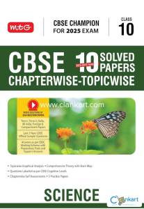 MTG CBSE CLASS 10 SCIENCE BOOK QUESTION BANK AND 10 YEARS SOLVED PAPER