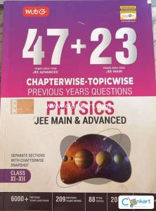 MTG PHYSICS Chapterwise Previous Year Questions JEE MAIN + Advanced