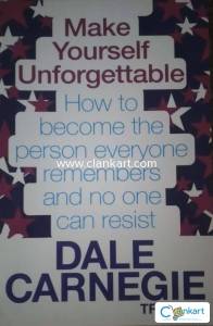 Make yourself unforgettable