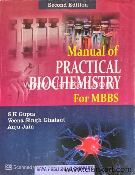 Manual of Practical Biochemistry for MBBS