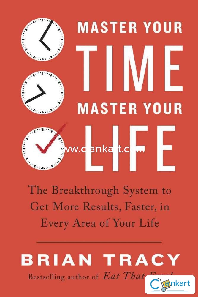 Master your time, Master your life