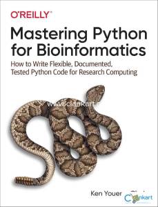 Mastering Python for Bioinformatics