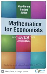 Mathematics for Economists by Carl P Simon & Lawrence Blume
