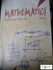 Mathematics textbook for class 12 part 1 national council of education