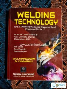 Welding Technology -Mechanical Engineering - 6th semester - Final year