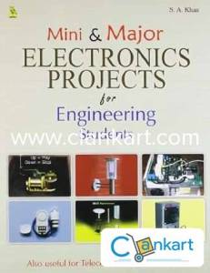 Mini and Major Electronics Projects for Engineering Students D-0067