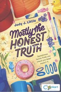 Mostly the Honest Truth by Jody J.Little (hardcover)