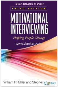 Motivational Interviewing: Helping People Change (Applications of Moti