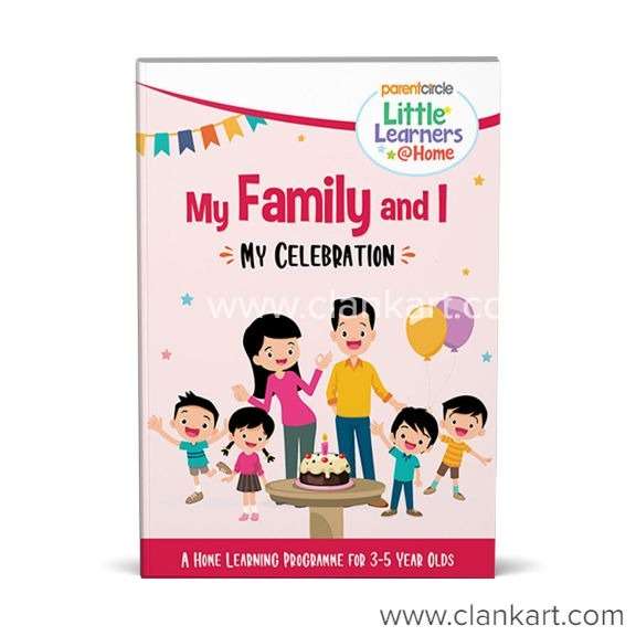 My family and I My Celebration Activity Book for 3 to 5 Years Olds
