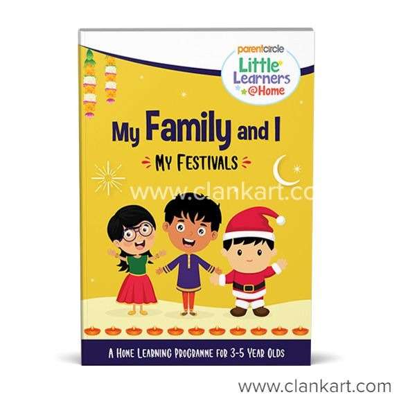 My family and I My Festivals Activity Book for 3 to 5 years olds
