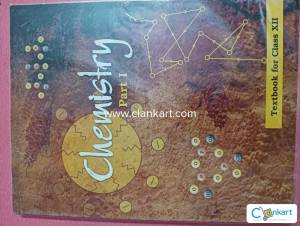 NCERT CHEMISTRY Textbook for Class 12 [ PART I ]