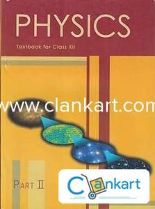 NCERT PHYSICS PART 2 CLASS 12TH