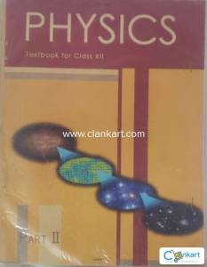 NCERT Physics Class XII (Part 1 + Part 2)