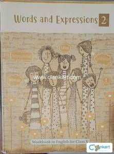 NCERT Words and Expressions - 2 (Workbook in English for Class X)