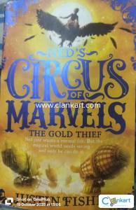 NED's CIRCUS OF MARVELS THE GOLD THIEF