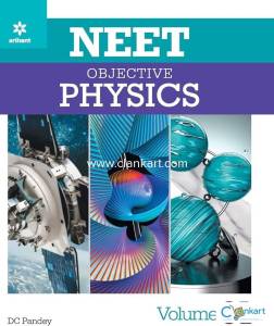 NEET Objective Physics NEET Volume 1 DC PANDEY