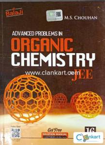 (NEW) MS Chauhan Organic Chemistry + solution manual (2023-2024)