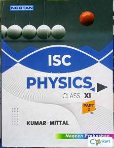 NOOTAN ISC Physics Class 11 set of  Part 1 And 2