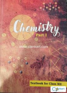 Ncert Chemistry for class 12 both Part 1 and Part 2