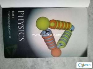 Ncert physics for class 11 part 1 and 2