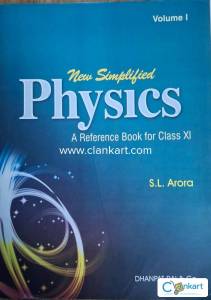 New Simplified Physics: A Reference Book for Class 11 (sl arora) 2019