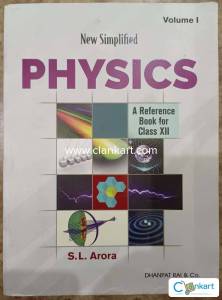 New Simplified Physics SL Arora Class 12 Volume 1 and 2