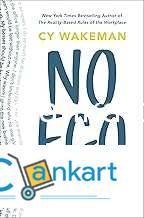 No Ego: How Leaders Can Cut the Cost