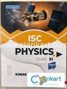 Nootan ISC Physics for Class 11th