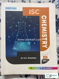 Nootan Isc Chemistry Class 12 Part 1 and part 2 ( Nageen Prakashan)